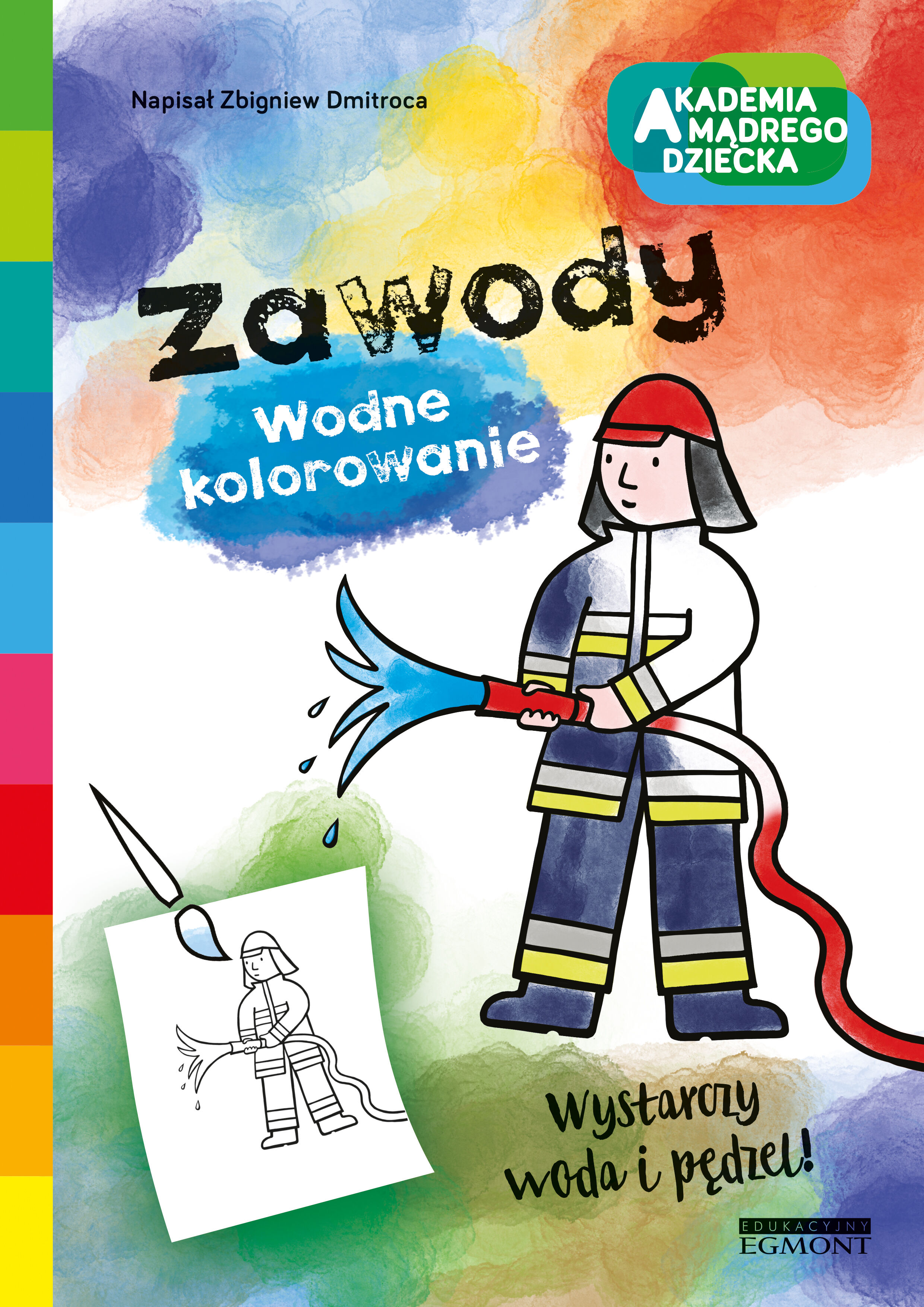 Zawody. Akademia mądrego dziecka. Wodne kolorowanie