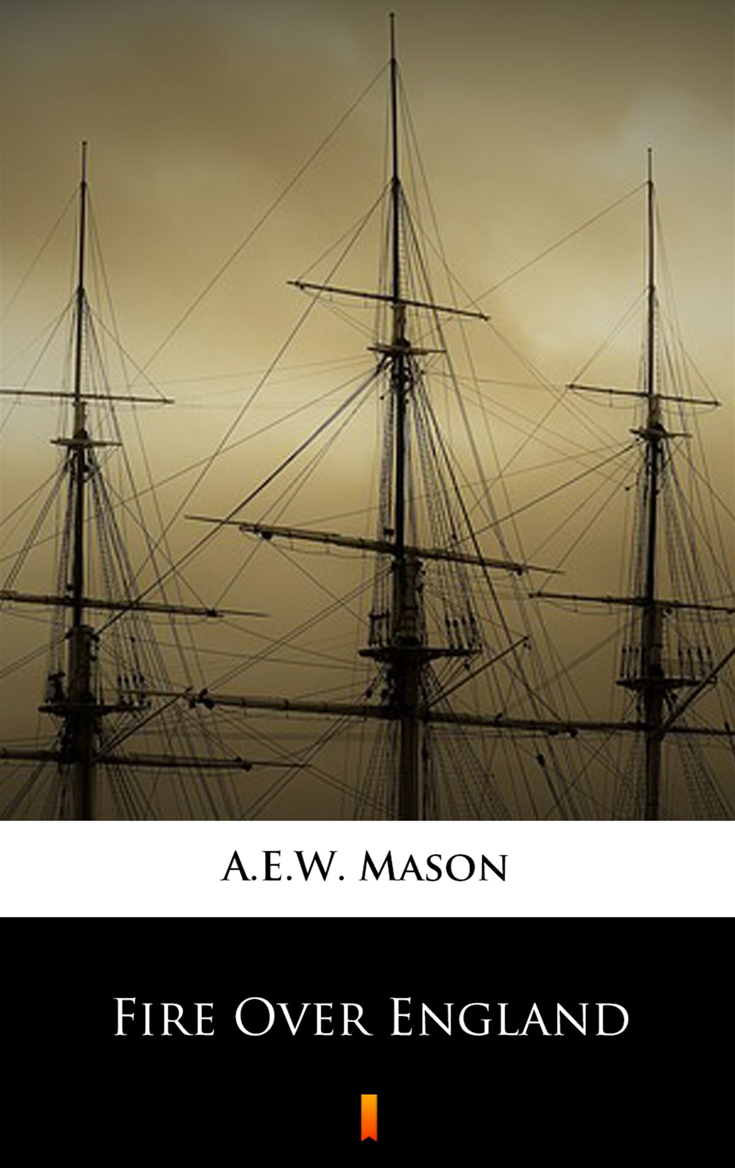Fire Over England (e-book)