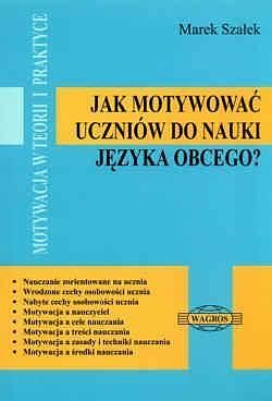 Jak motywować uczniów do nauki języka obcego?