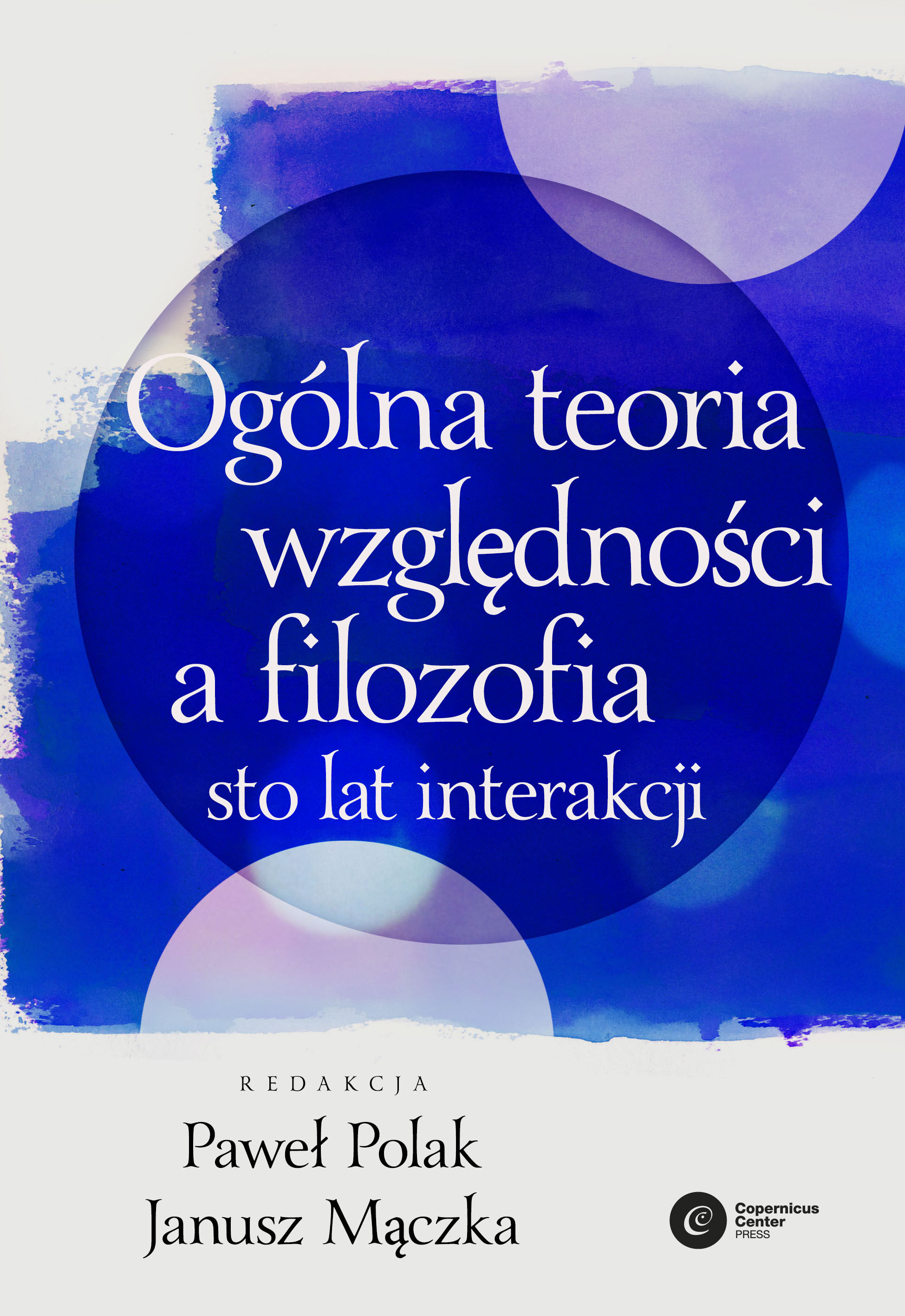 Ogólna teoria względności a filozofia. (e-book)