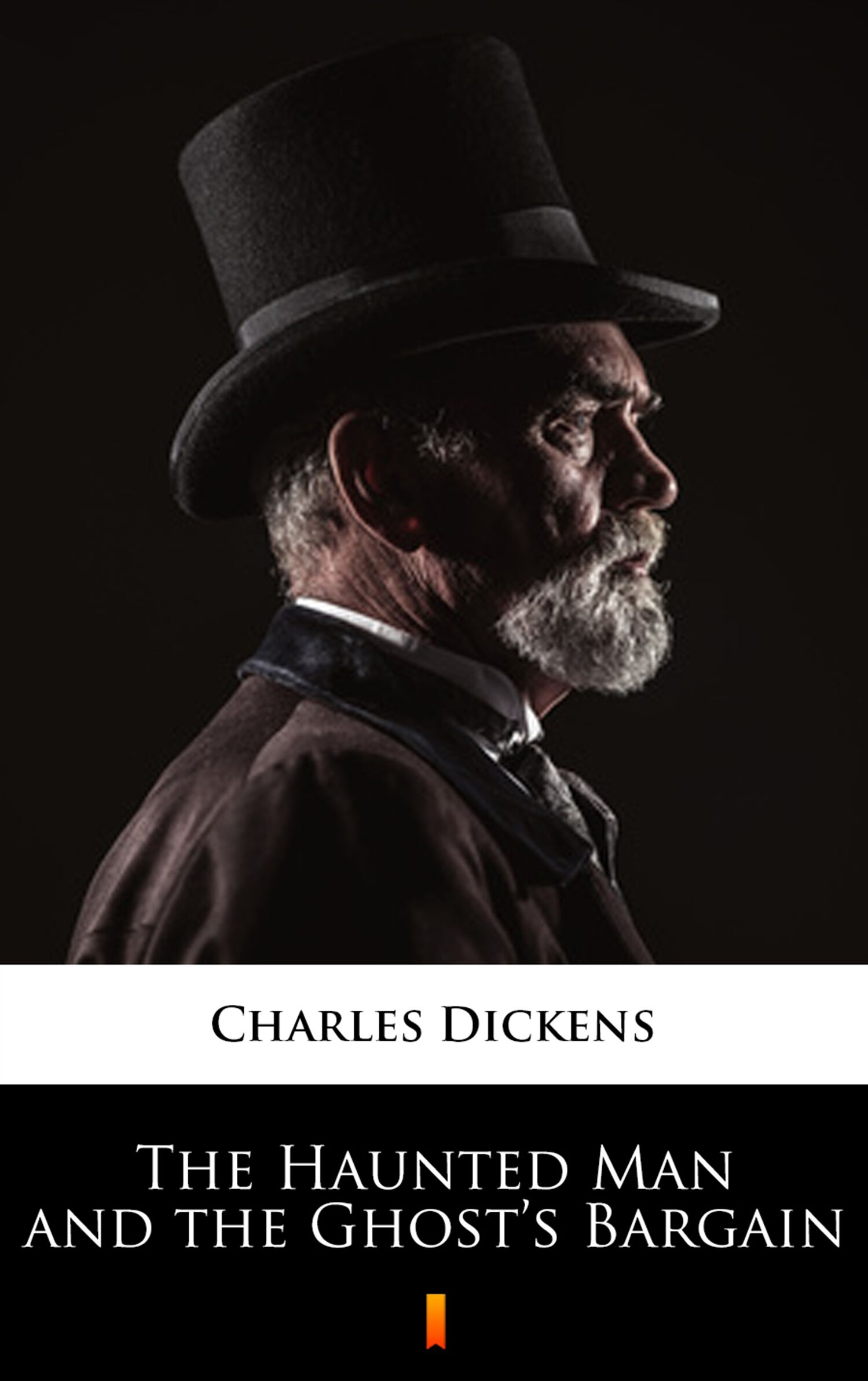 The Haunted Man and the Ghost’s Bargain (e-book)