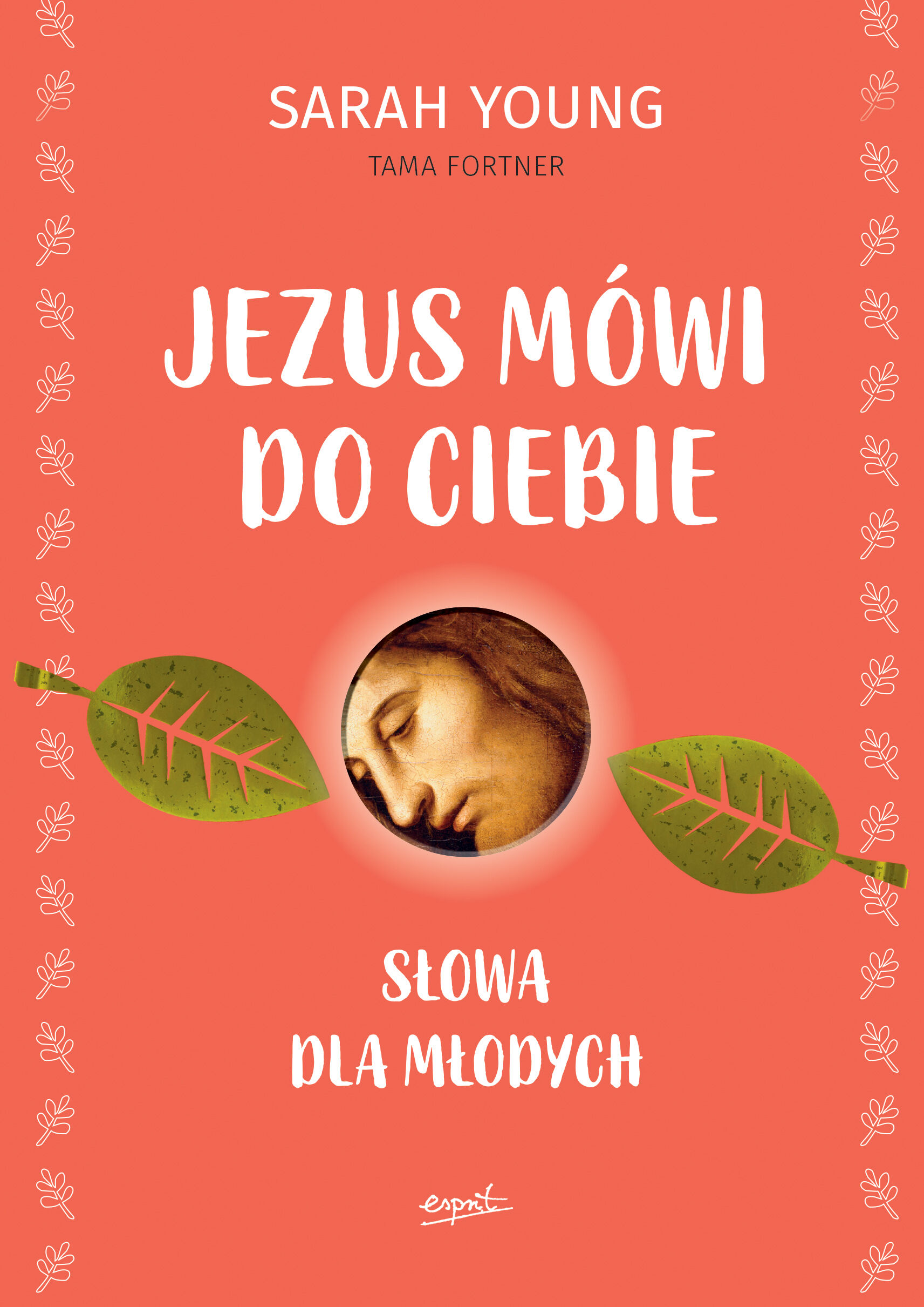 Jezus mówi do ciebie. Słowa dla młodych