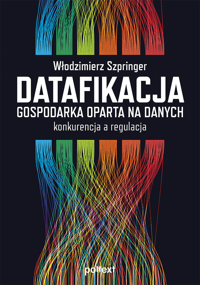 Datafikacja. Gospodarka oparta na danych