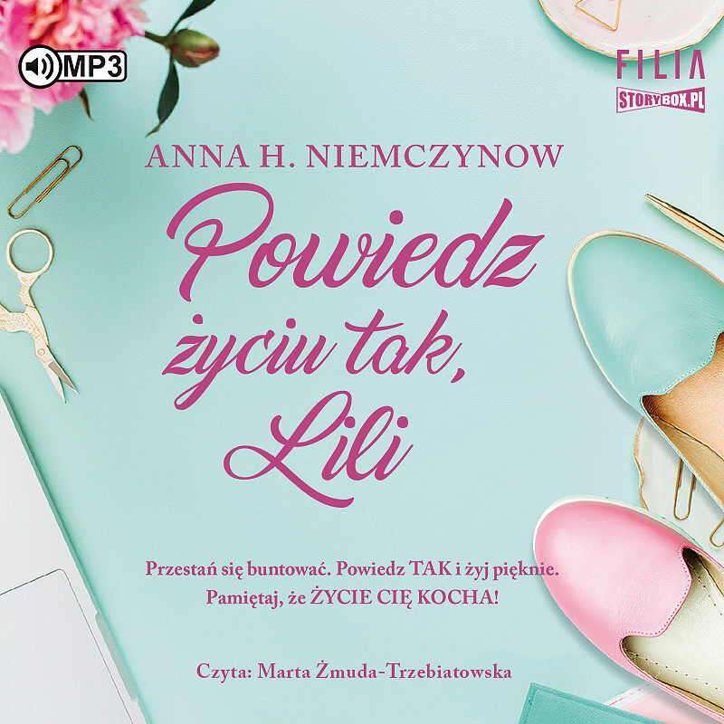 Cd mp3 powiedz życiu tak, lili. Lilianna berg. Tom 2
