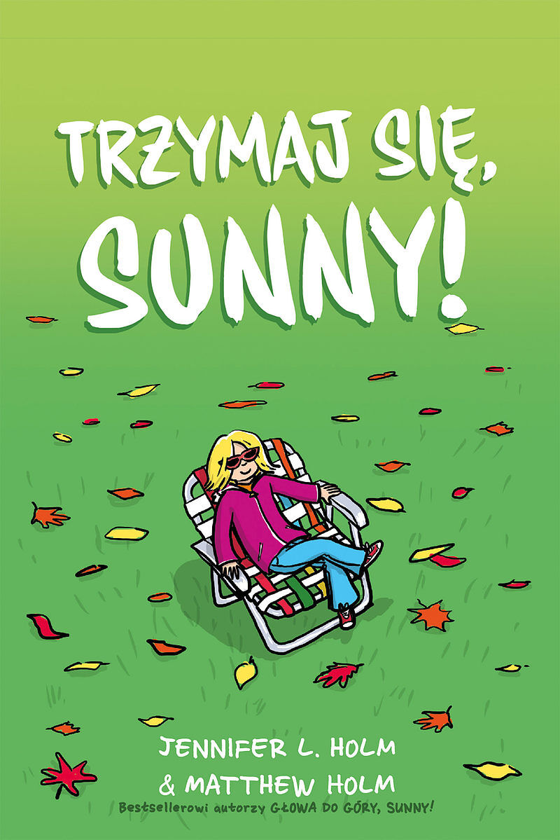 Trzymaj się, Sunny!