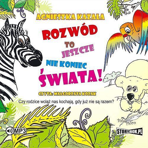 Rozwód to jeszcze nie koniec świata (audiobook CD)