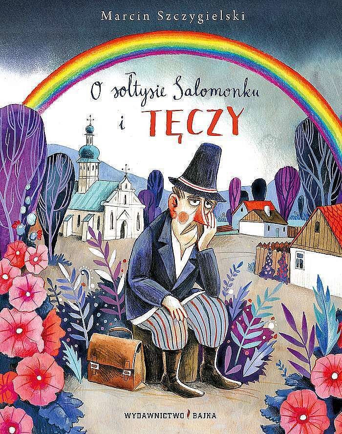O sołtysie salomonku i tęczy