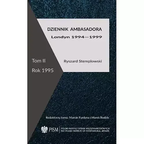 Dziennik ambasadora Londyn 1994-1999. Tom 2 Rok 1995