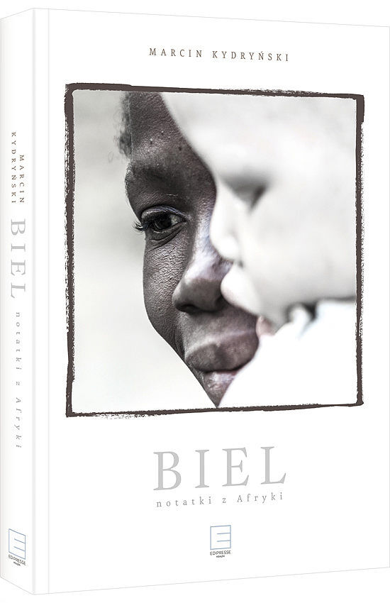 Biel. Notatki z Afryki