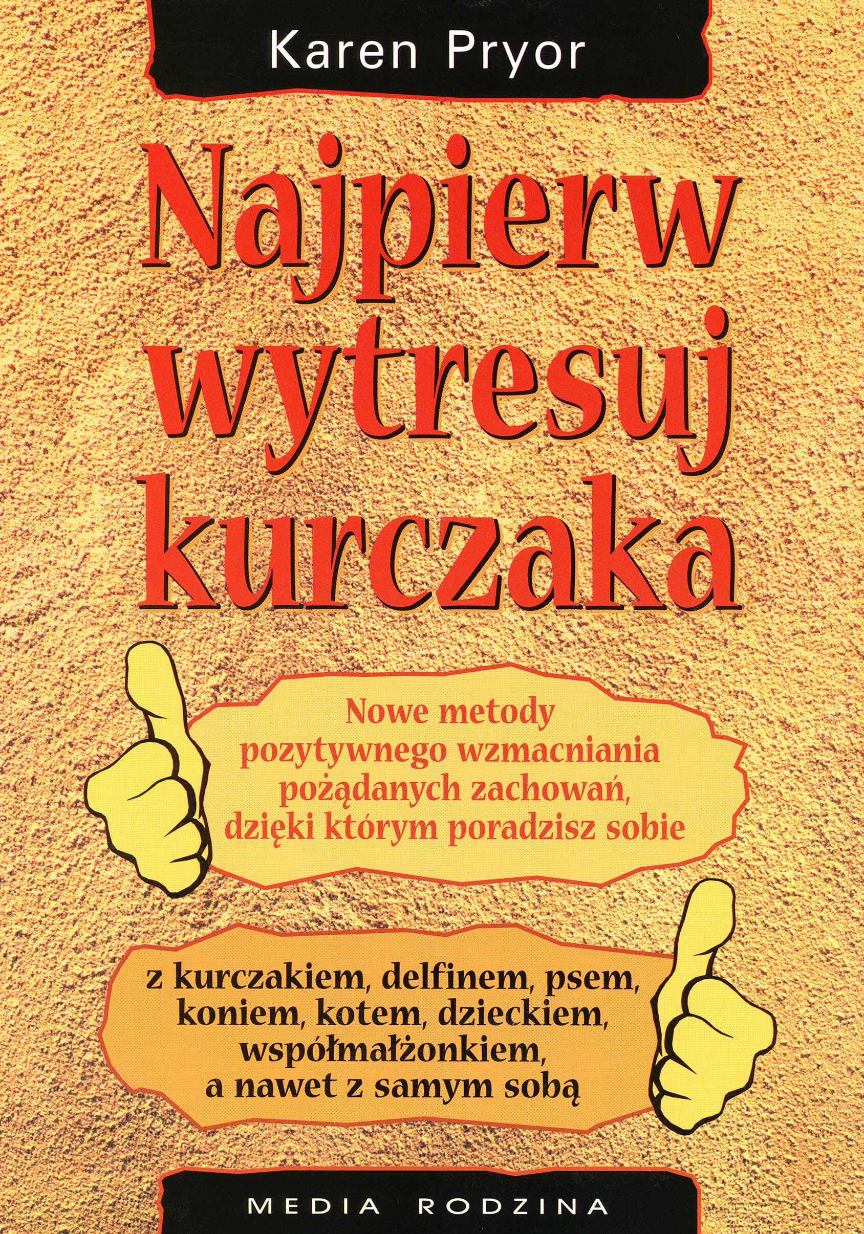 Najpierw wytresuj kurczaka (e-book)