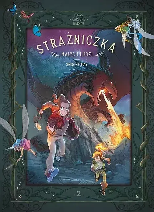 Strażniczka Małych Ludzi - 02 - Smocze łzy