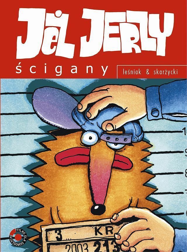 Jeż Jerzy - Ścigany