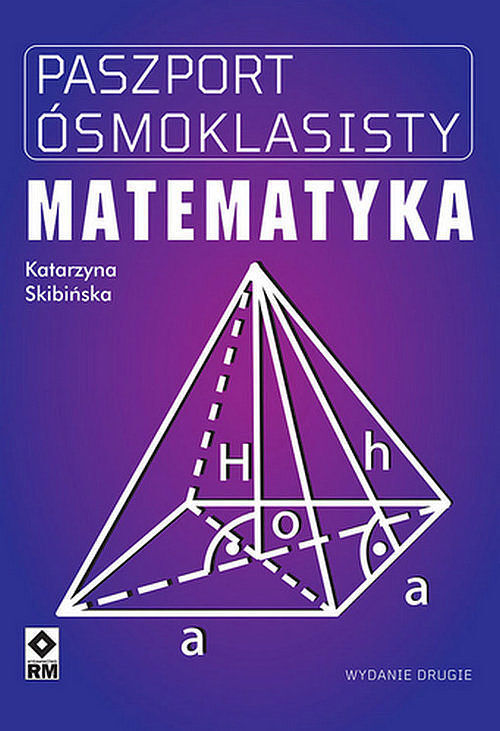 Paszport ósmoklasisty Matematyka.