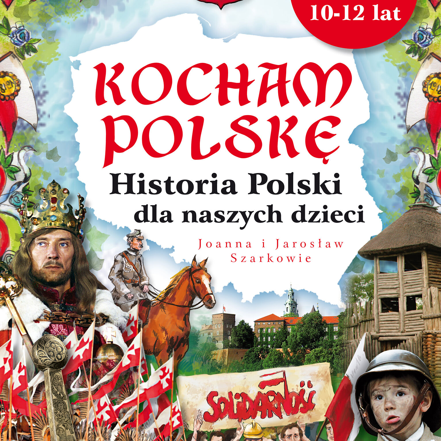 Kocham Polskę. Historia Polski dla naszych dzieci (audiobook MP3)
