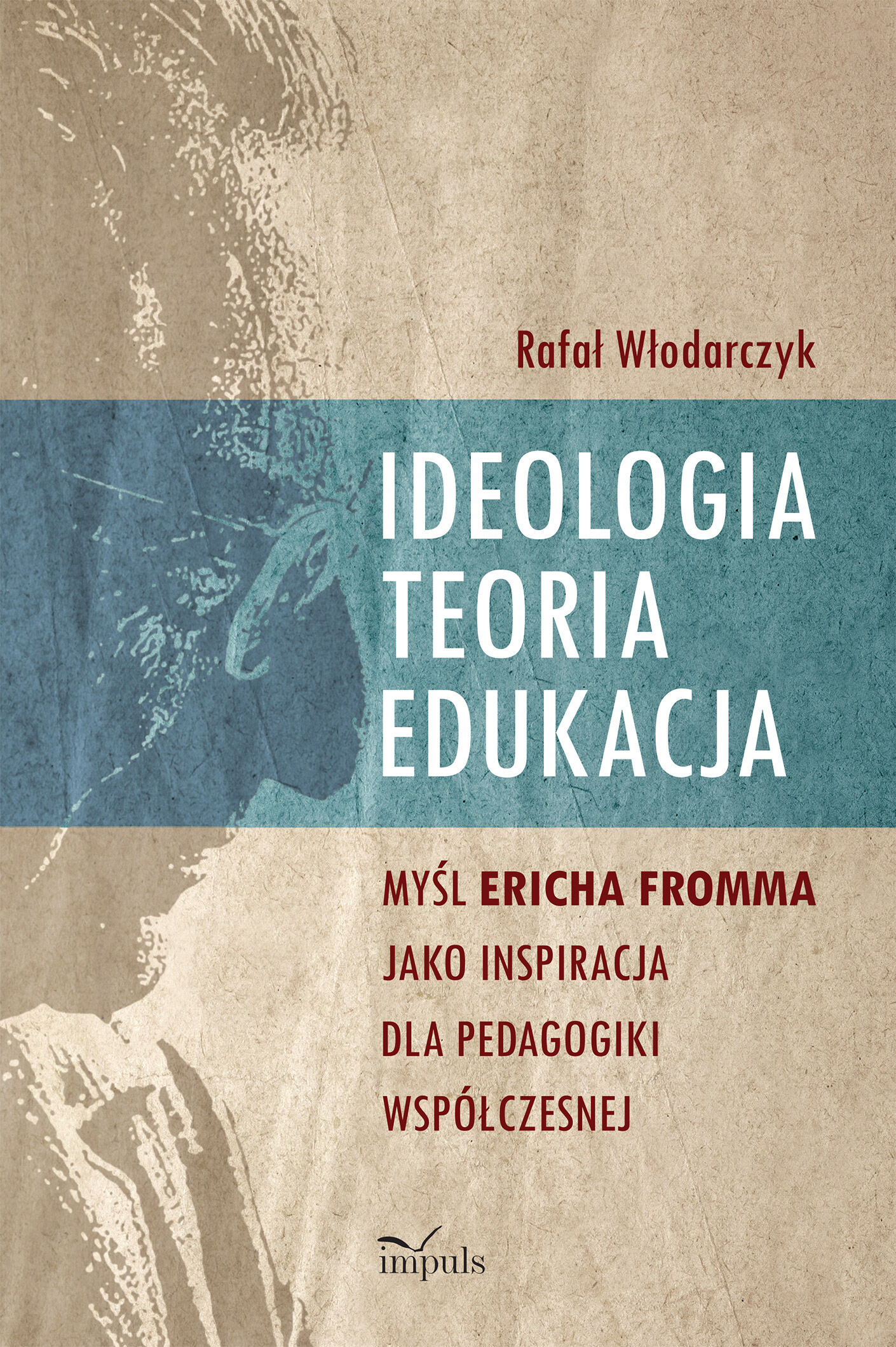 Ideologia, teoria, edukacja