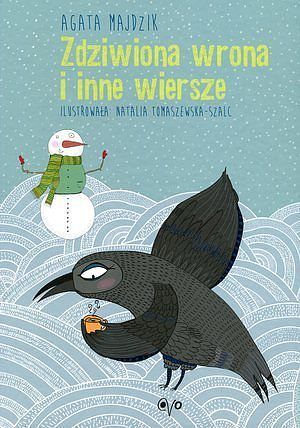 Zdziwiona wrona i inne wiersze
