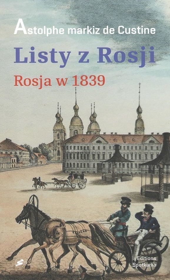 Listy z rosji. Rosja 1839 wyd. 2