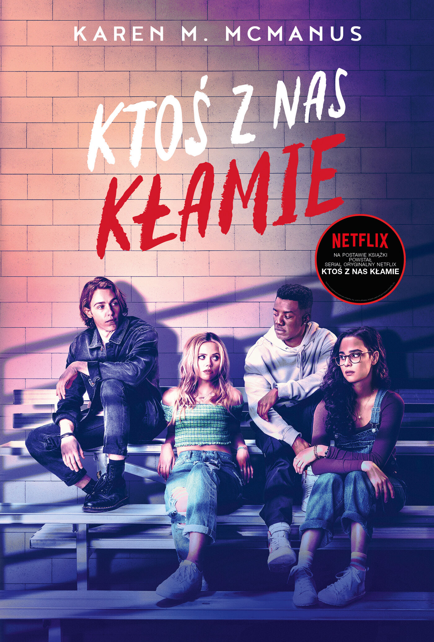 Ktoś z nas kłamie (e-book)