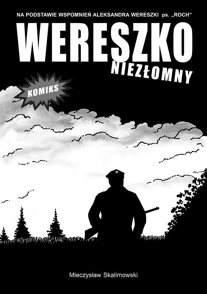 Wereszko. Niezłomny