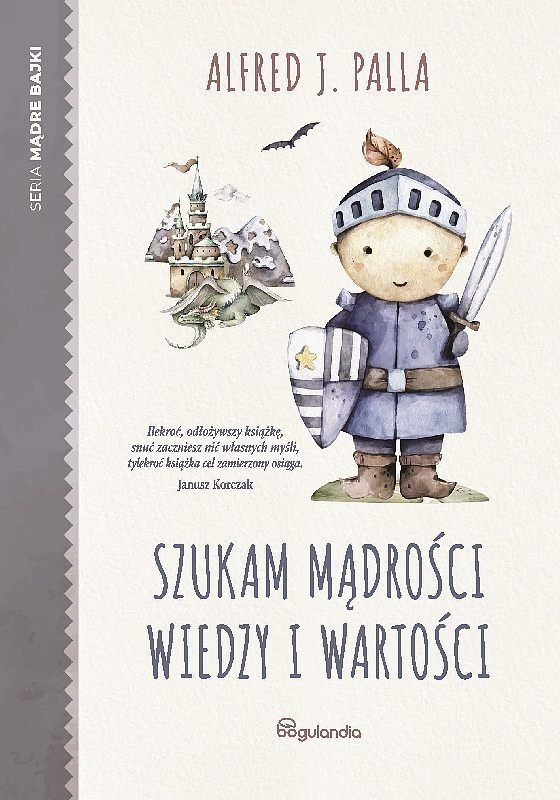 Szukam mądrości wiedzy i wartości