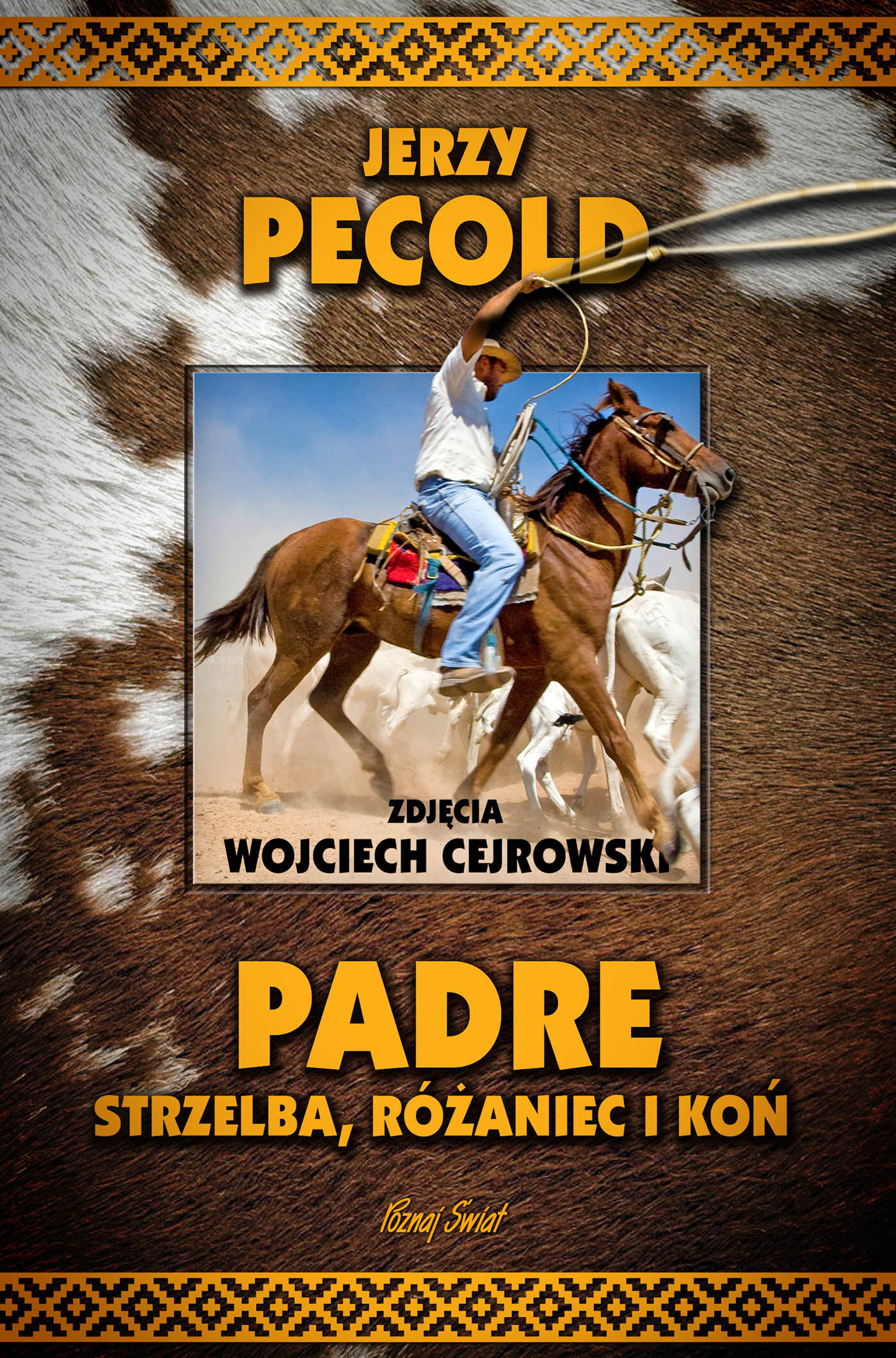 Padre, strzelba, różaniec i koń (e-book)