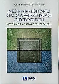 Mechanika kontaktu ciał o powierzchniach chropowatych