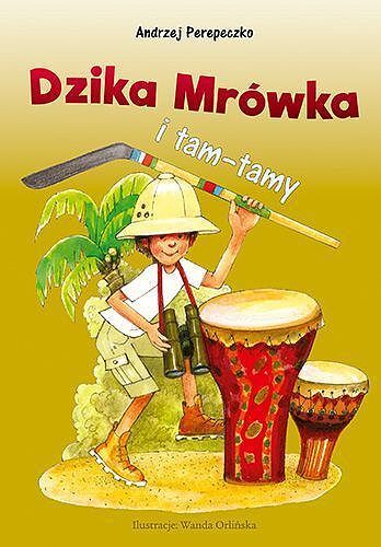 Dzika mrówka i tam i tam