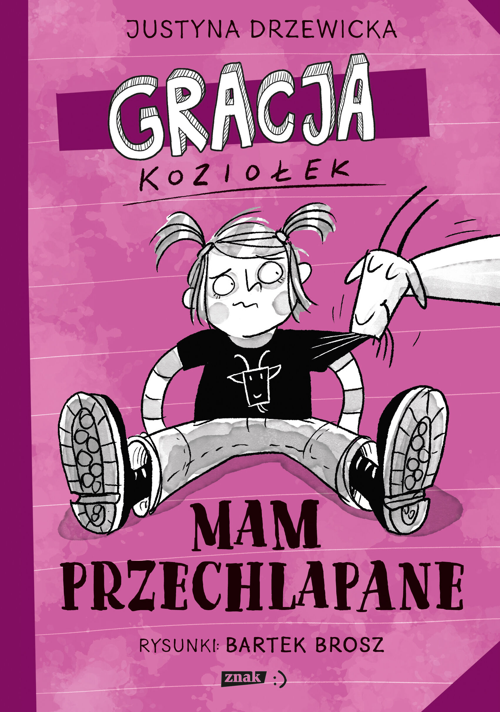 Gracja Koziołek. Mam przechlapane (e-book)