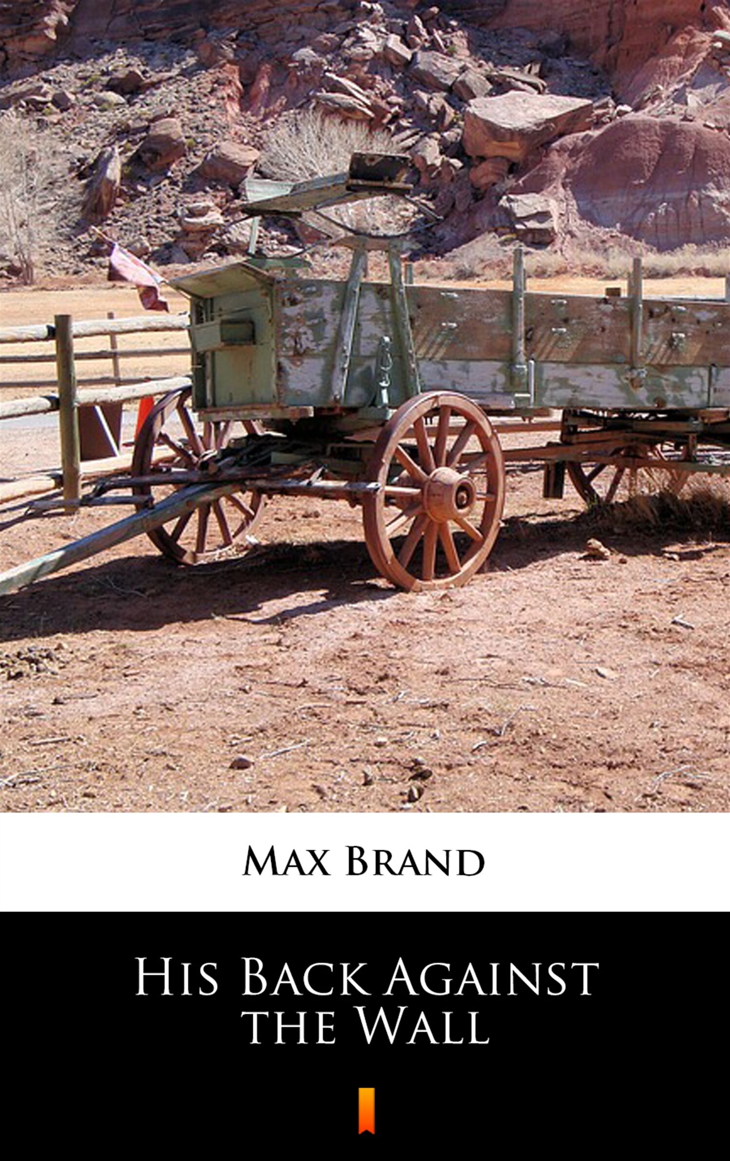 His Back Against the Wall (e-book)