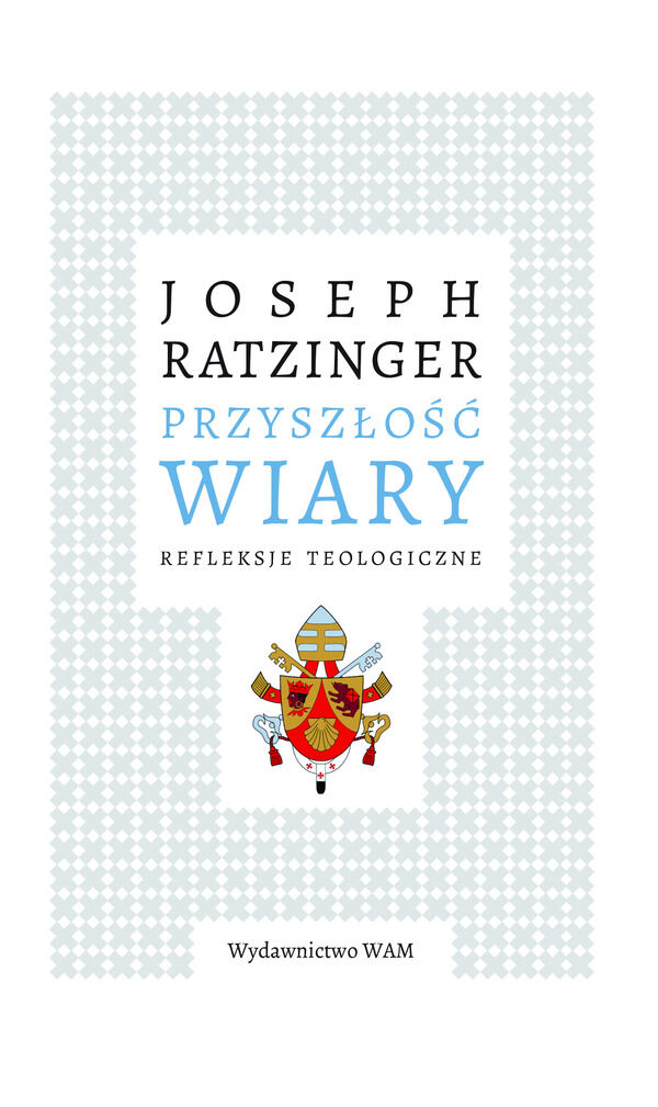 Przyszłość wiary