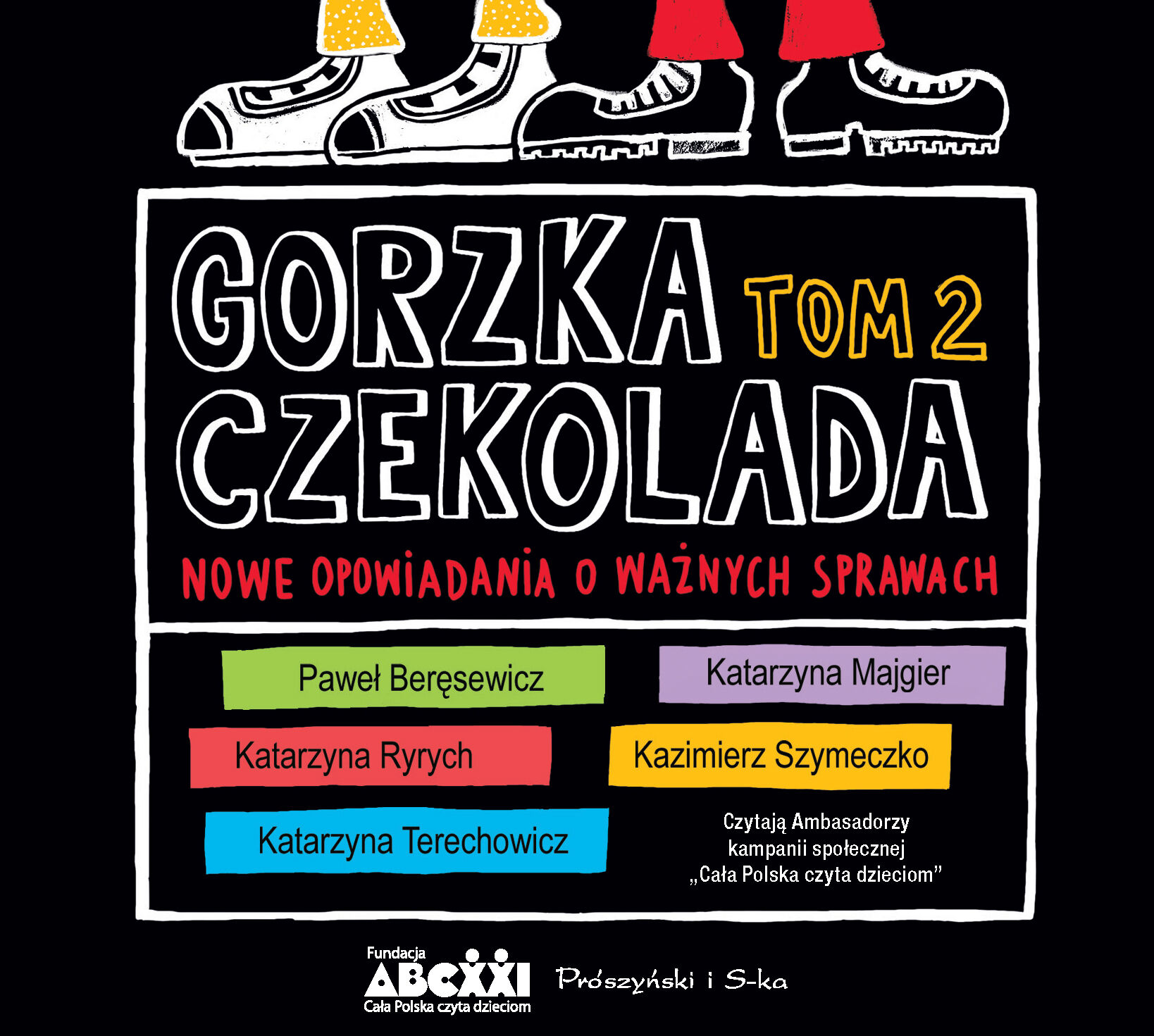 Gorzka czekolada. Tom 2. Nowe opowiadania o ważnych sprawach (audiobook CD)