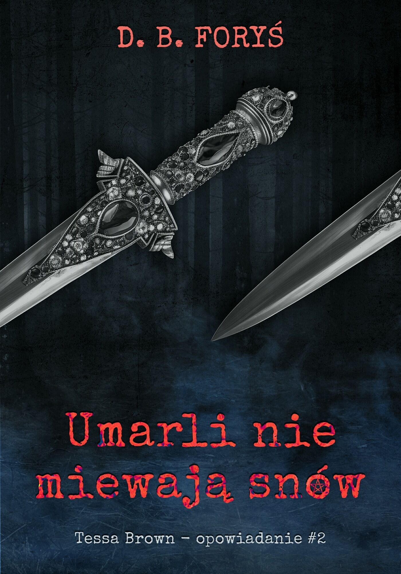 Umarli nie miewają snów - opowiadanie - 02 (e-book)