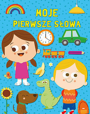 Moje pierwsze słowa