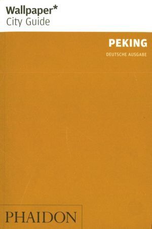 Wallpaper* City Guide Peking