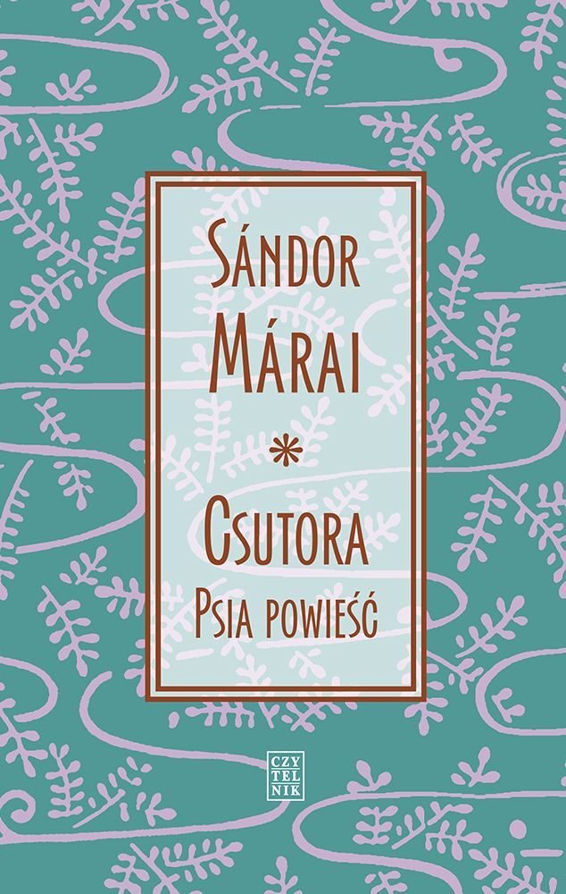 Csutora. Psia powieść