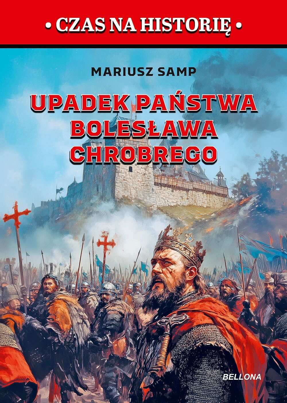 Upadek państwa Bolesława Chrobrego. Pierwszy rozbiór Polski