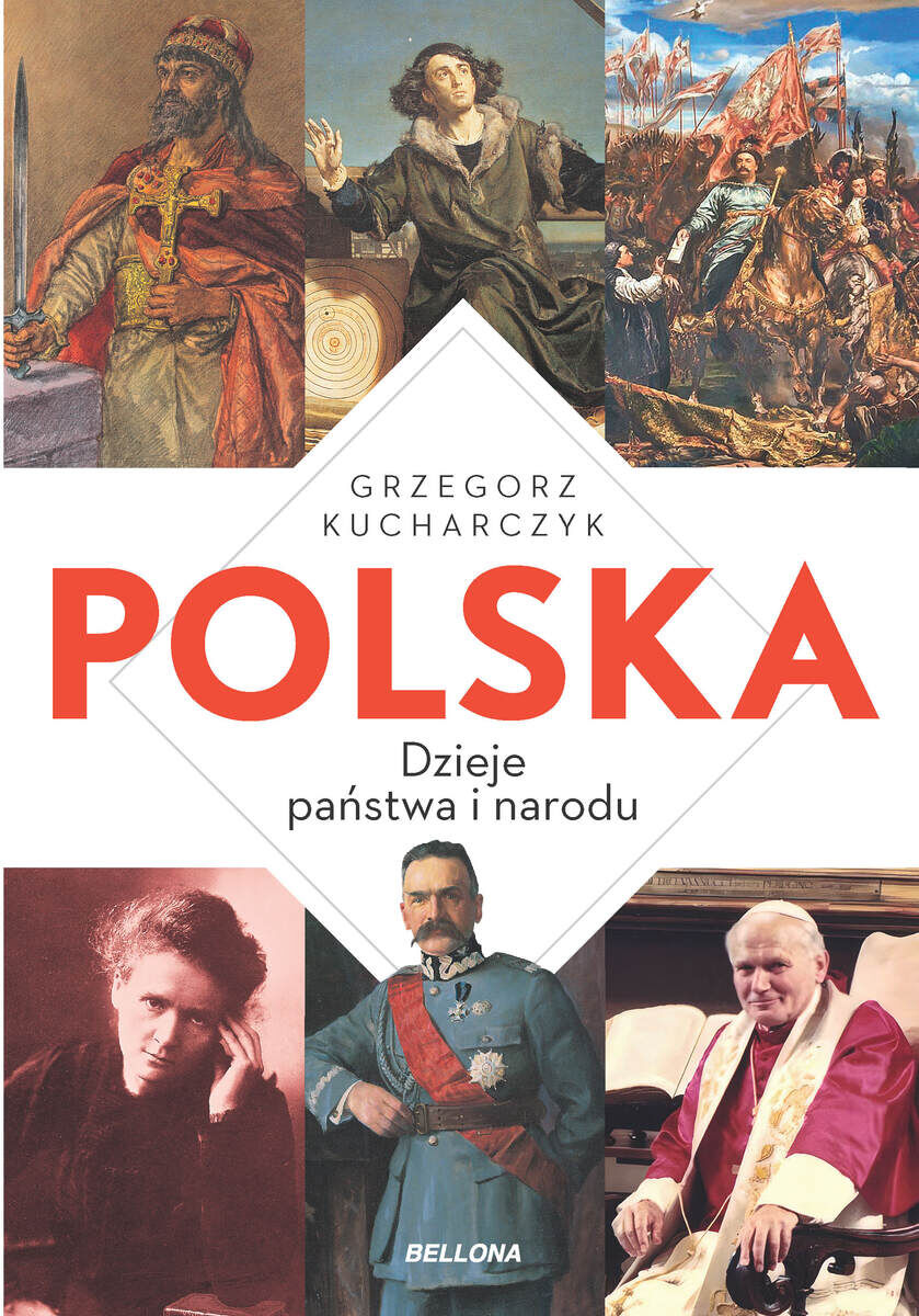 Polska. Dzieje państwa i narodu