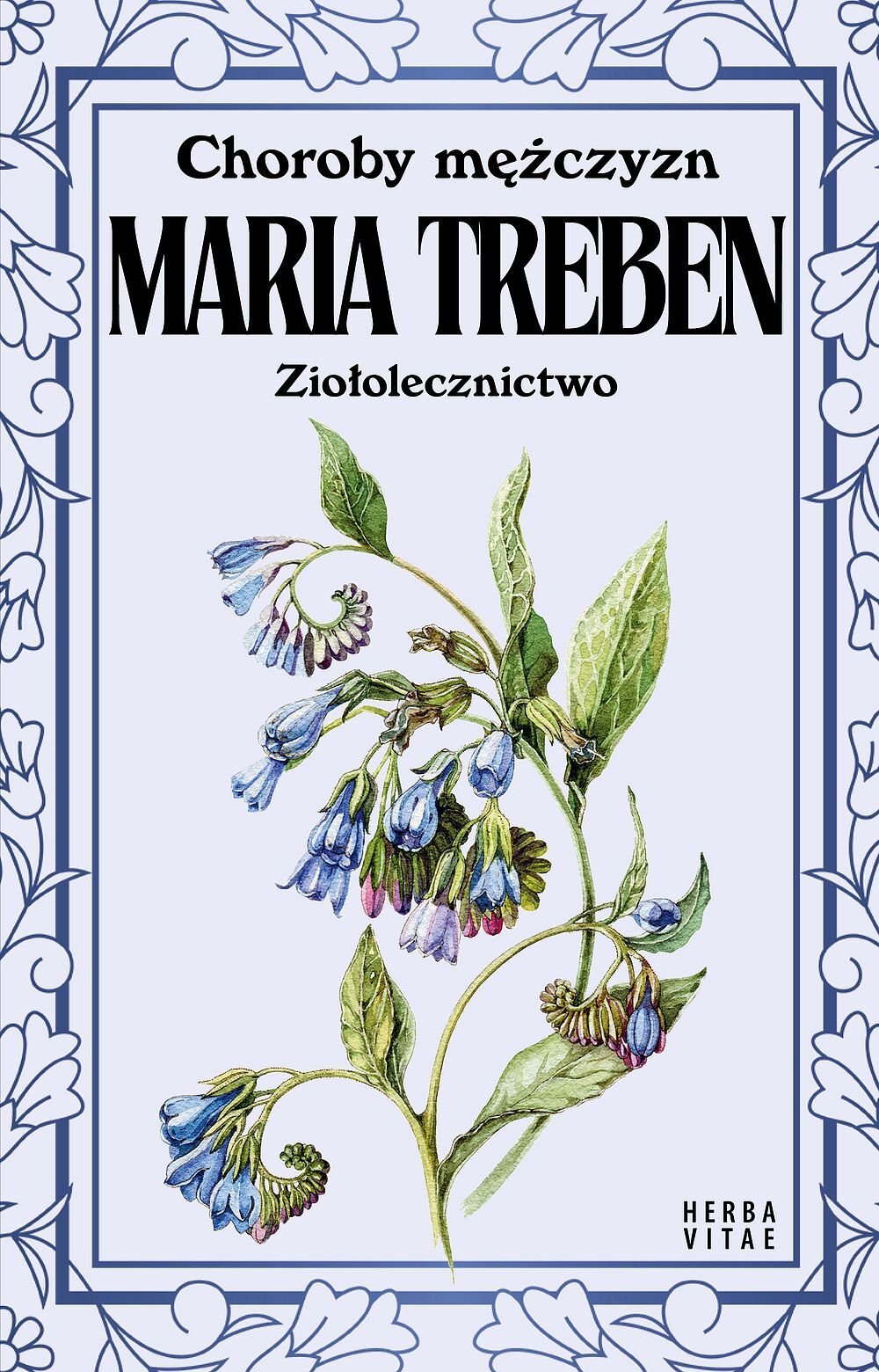 Choroby mężczyzn. Ziołolecznictwo