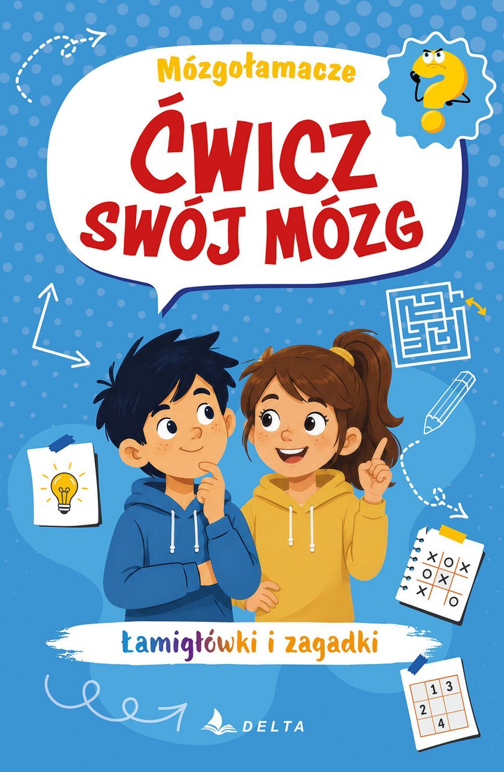 Ćwicz swój mózg. Mózgołamacze