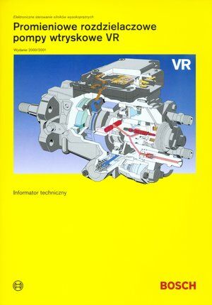 Promienie rozdzielaczowe, pompy wtryskowe VR. Informator techniczny
