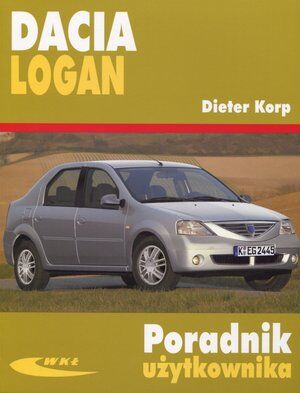 Dacia Logan. Poradnik użytkownika