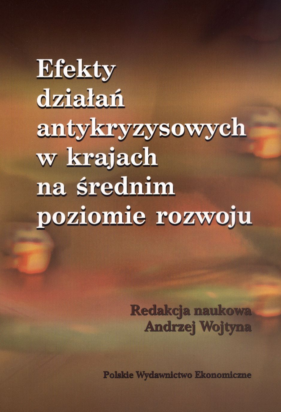 Efekty działań antykryzysowych w krajach na średnim poziomie rozwoju