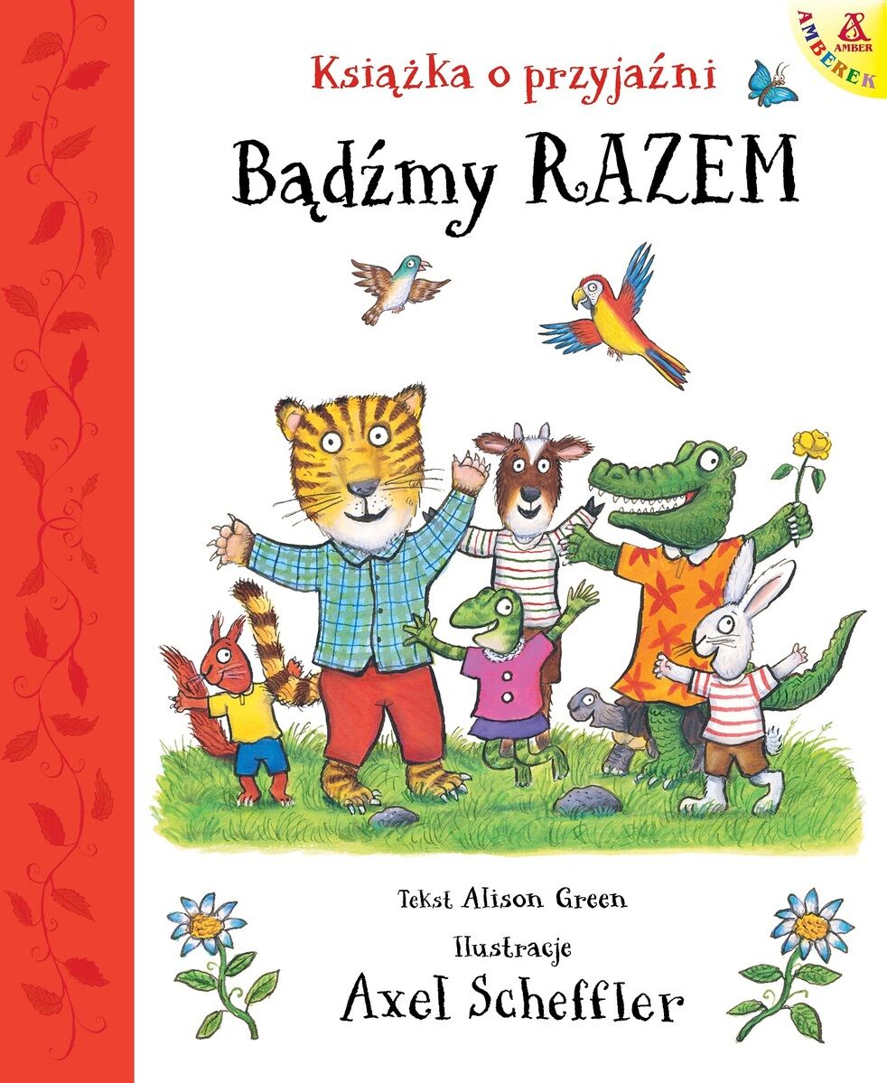 Bądźmy razem. Książka o przyjaźni