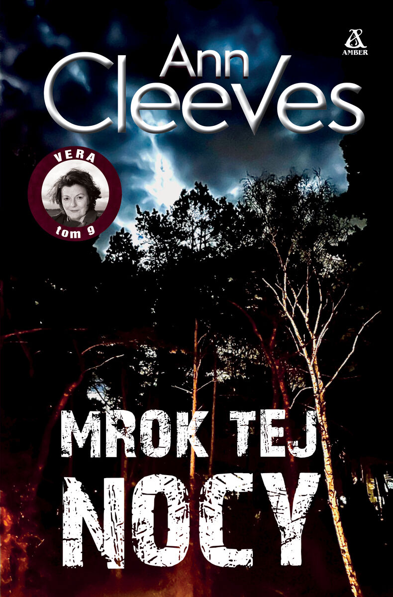 Mrok tej nocy. Cykl Vera. Tom 9