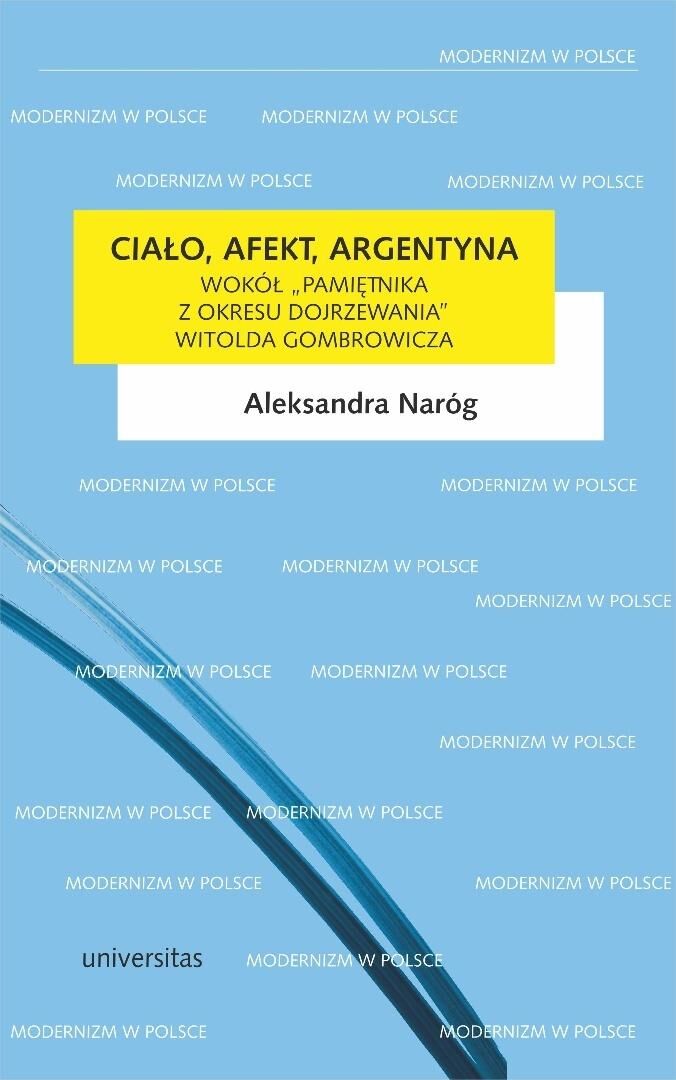 Ciało, afekt, Argentyna. Wokół Pamiętnika...
