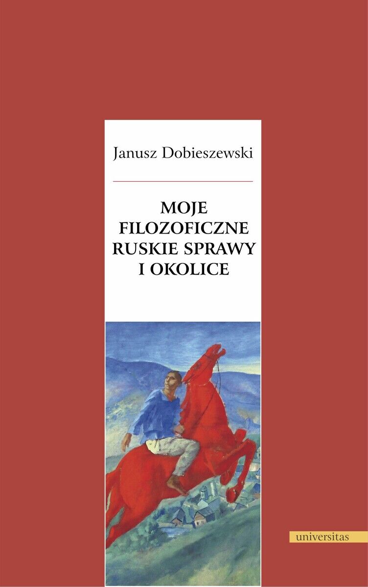 Moje filozoficzne ruskie sprawy i okolice