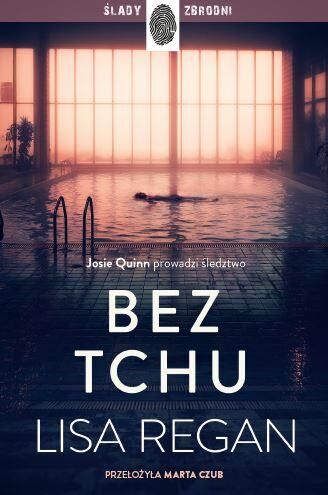 Bez tchu. Cykl Josie Quinn. Tom 10