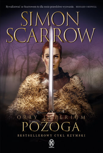 Pożoga. Cykl Orły Imperium. Tom 22