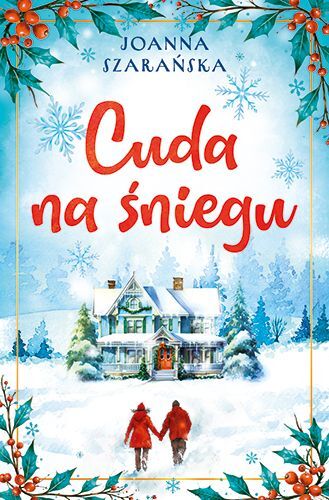 Cuda na śniegu