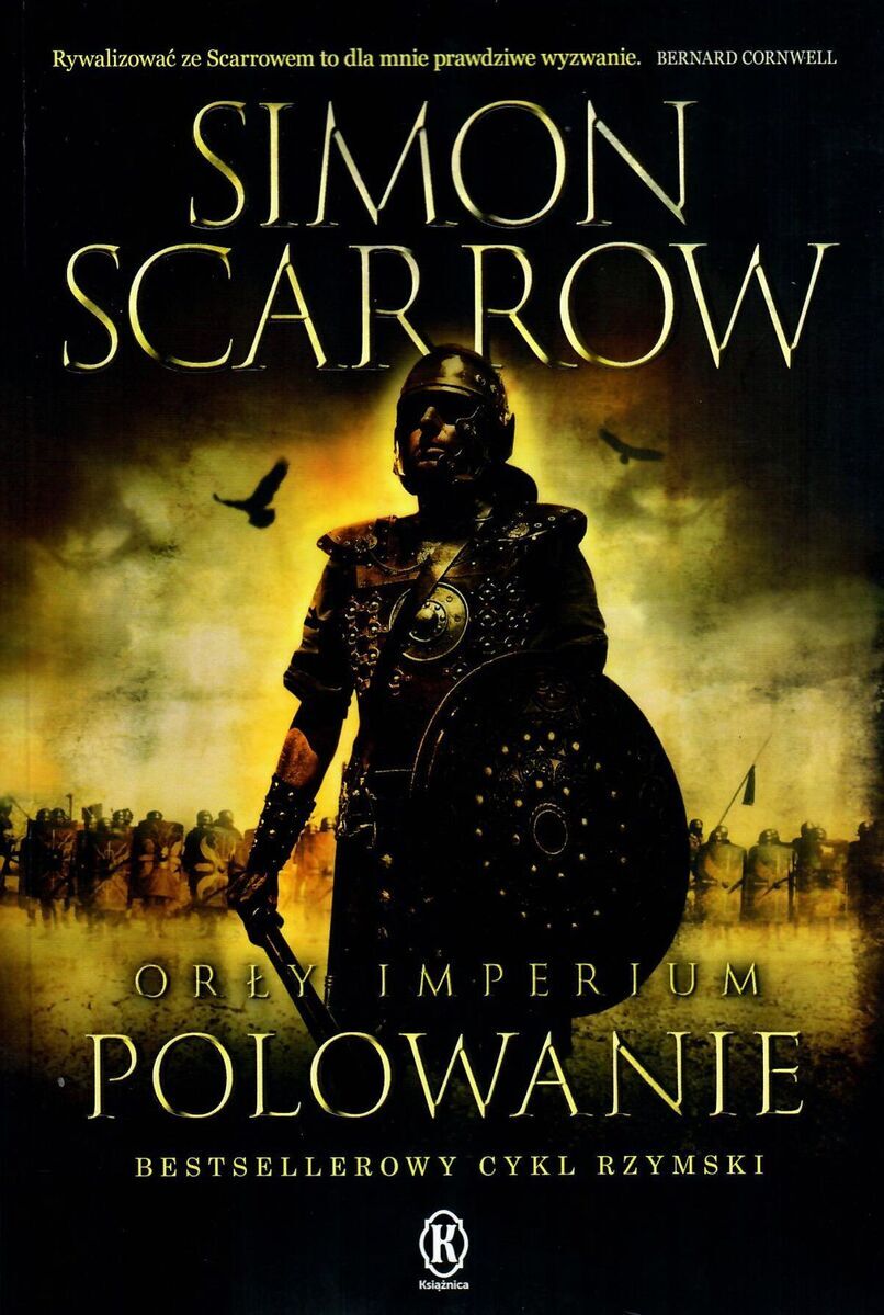 Polowanie. Cykl Orły Imperium. Tom 3